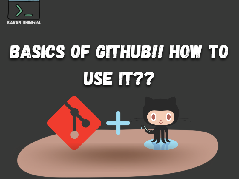 Basics of GitHub? How to use it?